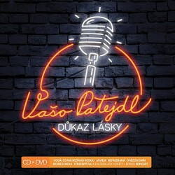 Cd+DVD Vašo Patejdl: Důkaz lásky   